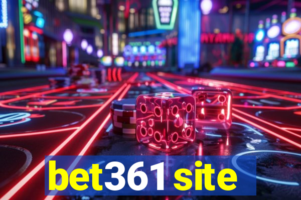 bet361 site